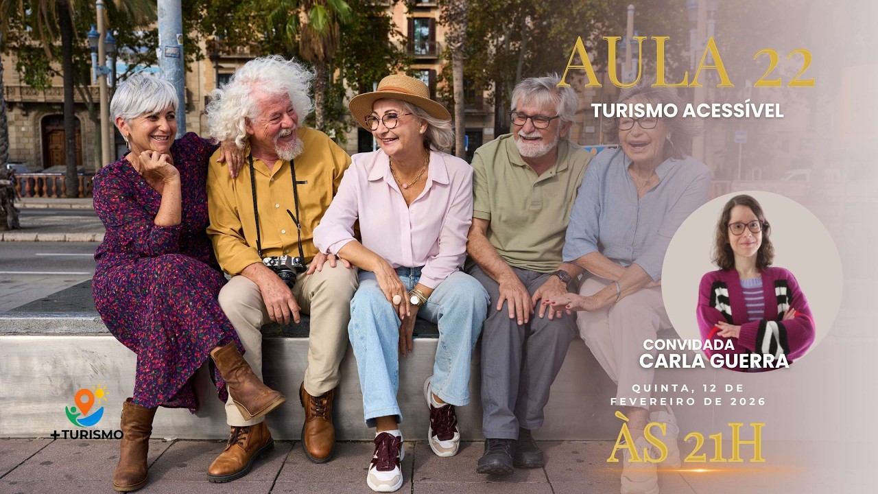 Aula 22: Turismo Acessível