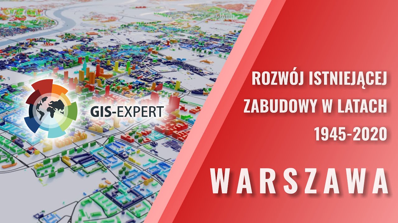 Warszawa - model 3D rozwoju istniejącej zabudowy w latach 1945-2020