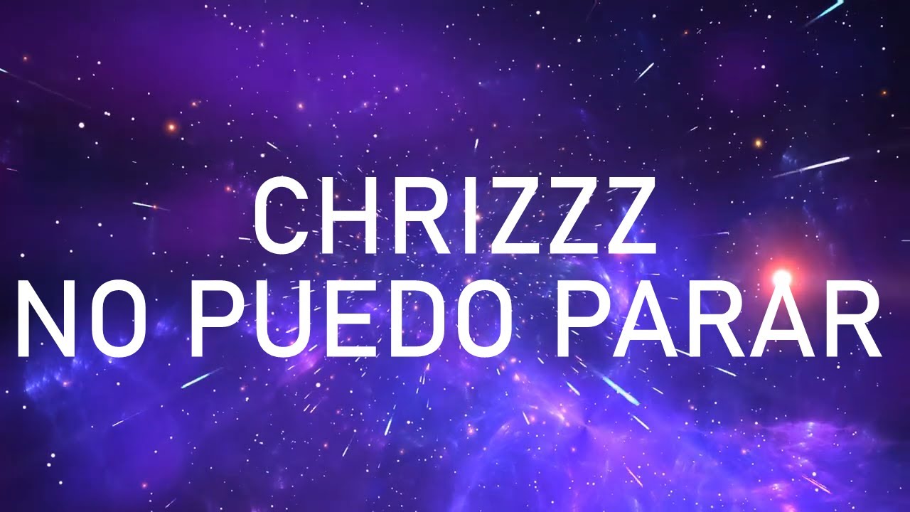 CHRIZZZ & Turk&oslash; - No Puedo Parar Lyrics