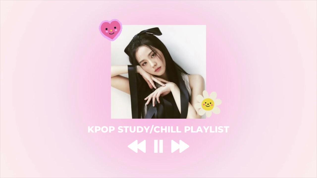 🎀 kpop playlist for studying/chill [new songs] 🎀