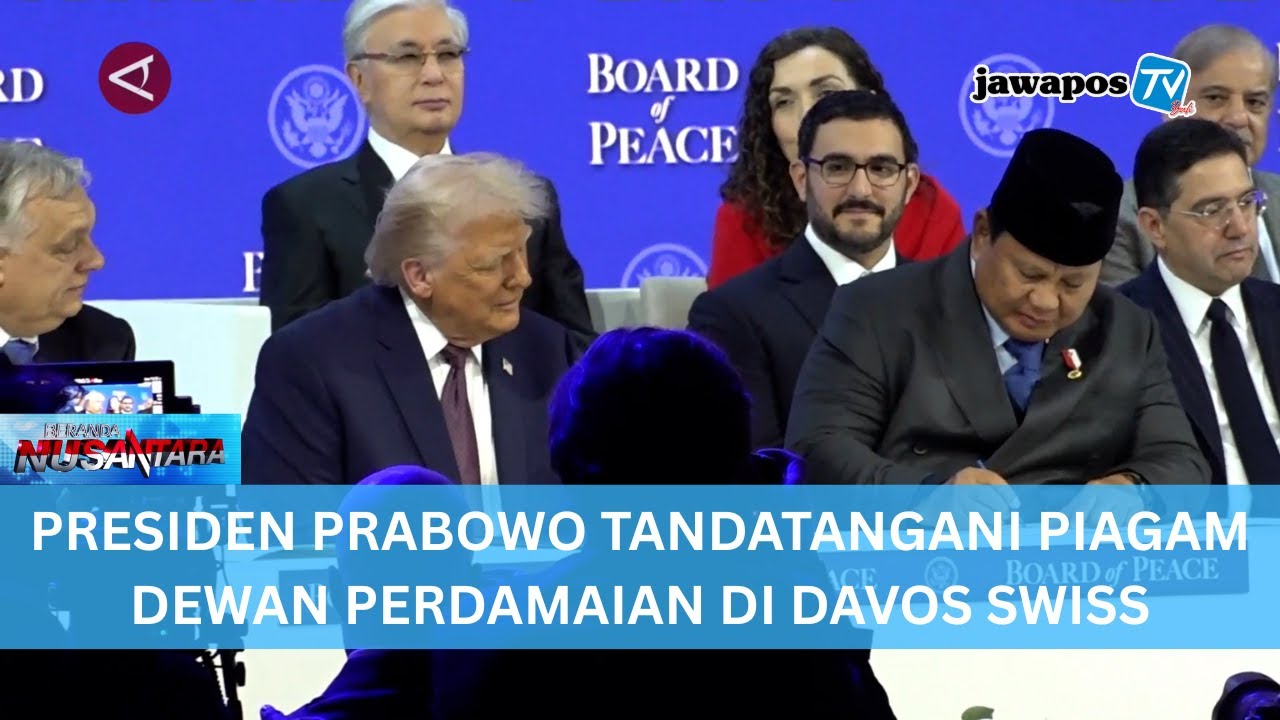 PRESIDEN PRABOWO TANDATANGANI PIAGAM DEWAN PERDAMAIAN DI DAVOS SWISS || BERANDA NUSANTARA