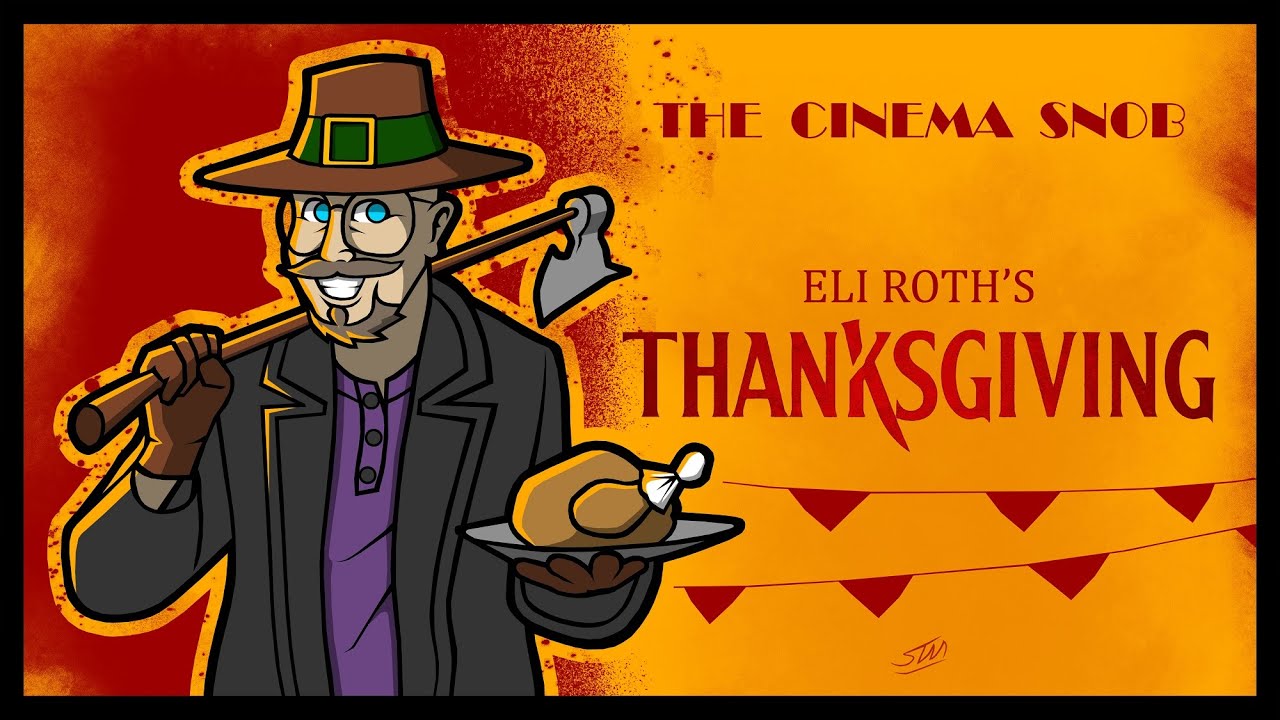 Thanksgiving - The Cinema Snob