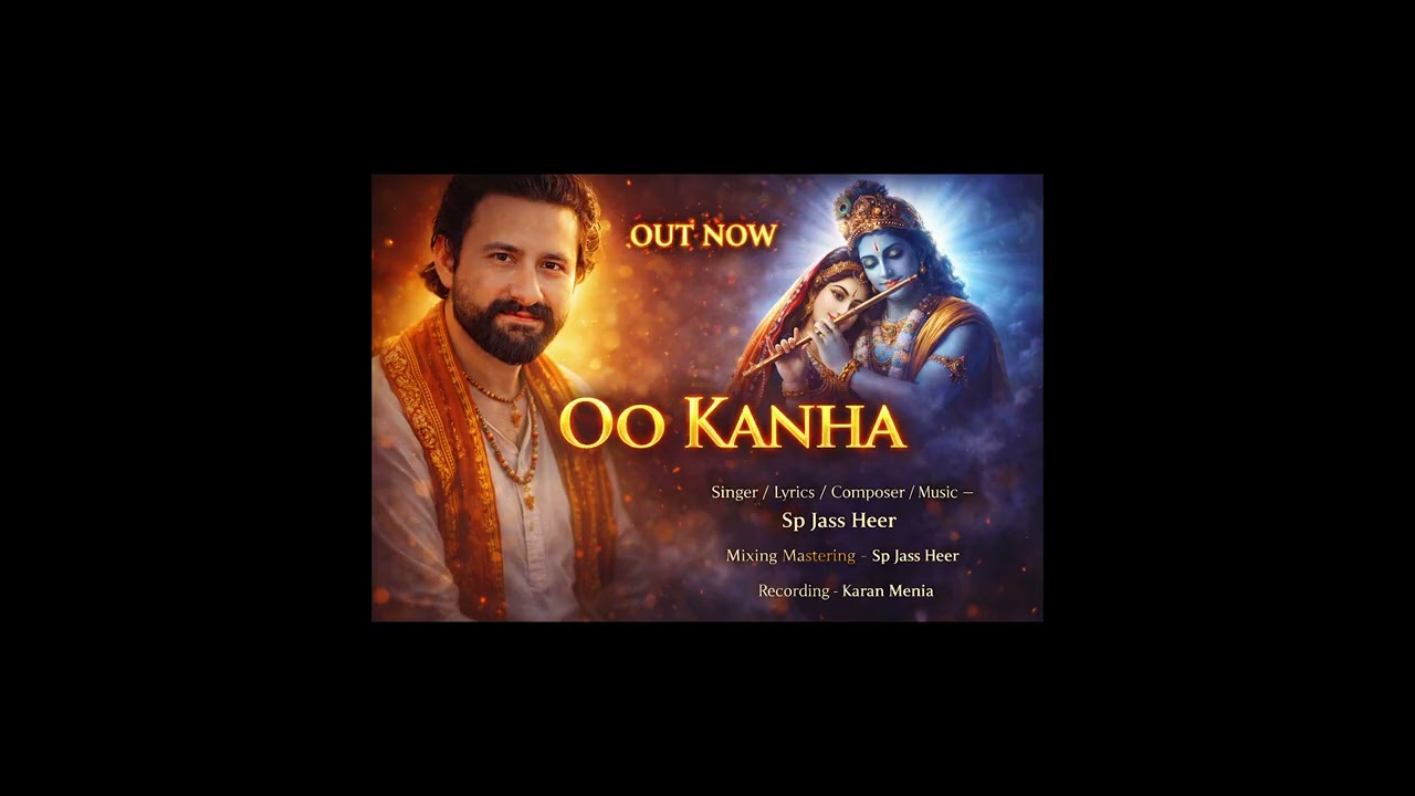Oo Kanha || new Radha Krishna Bhajan || Soulful Music By SP Jass Heer || Offical audio