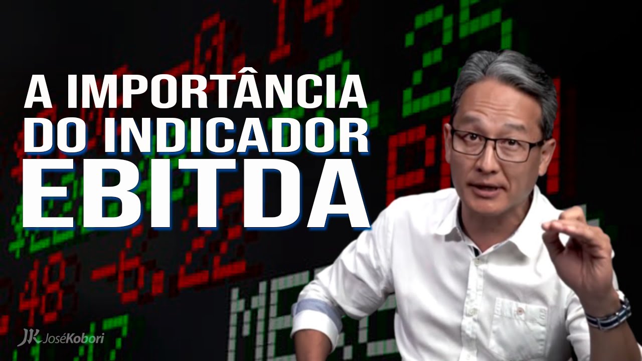Qual a importância do EBITDA?