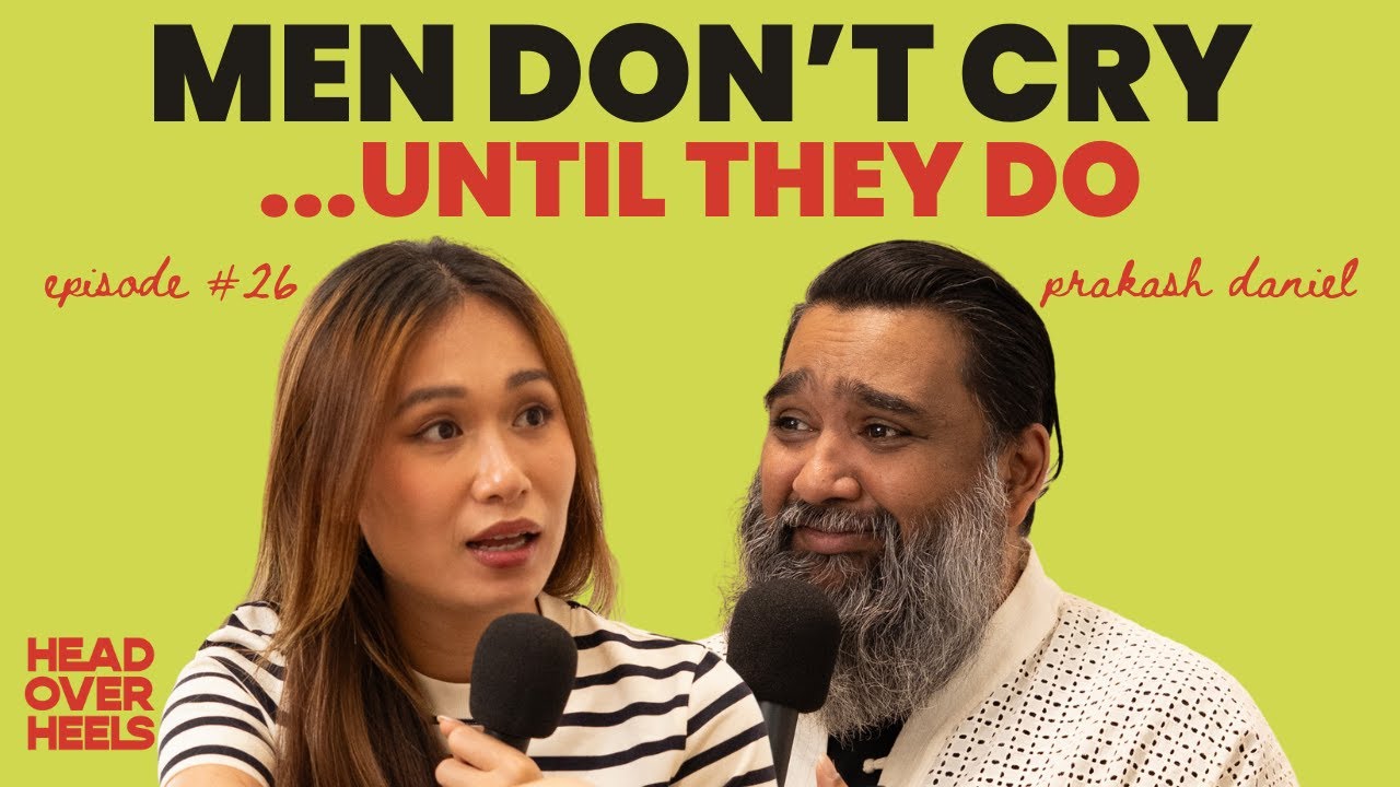 Men Don't Cry... Until They Do ft. Prakash Daniel | #84