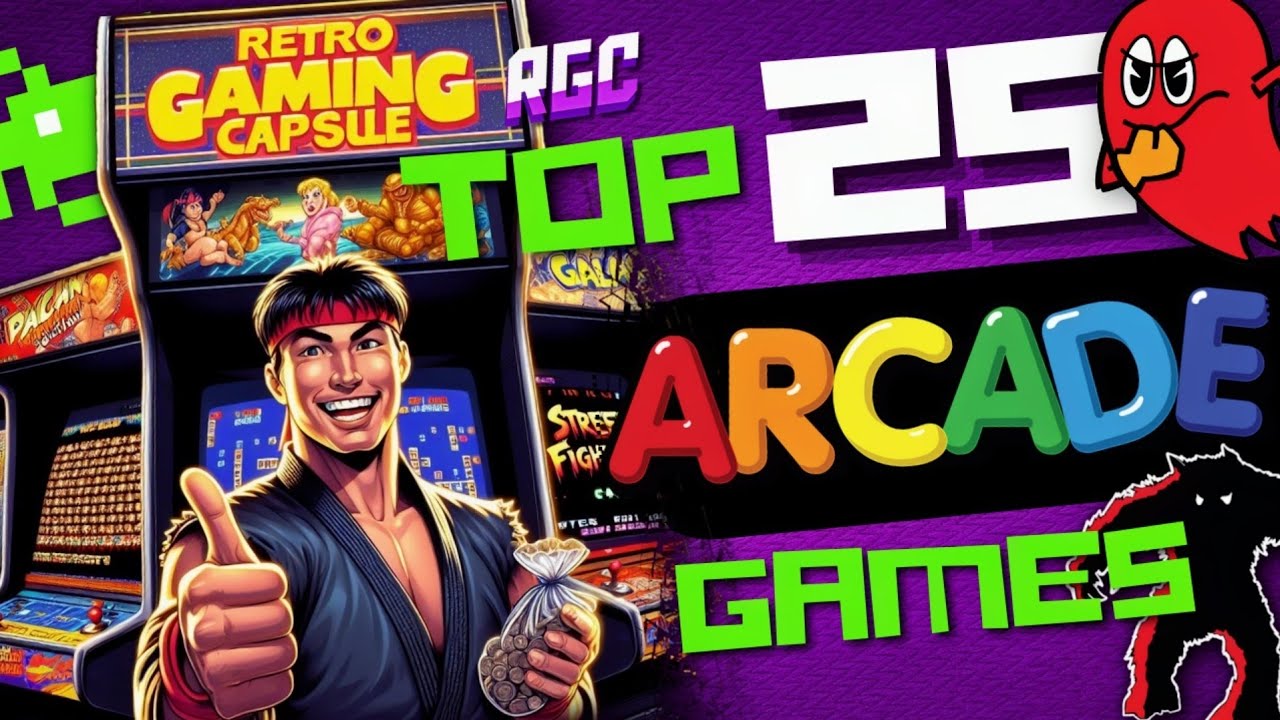 Top 25 Arcade Games