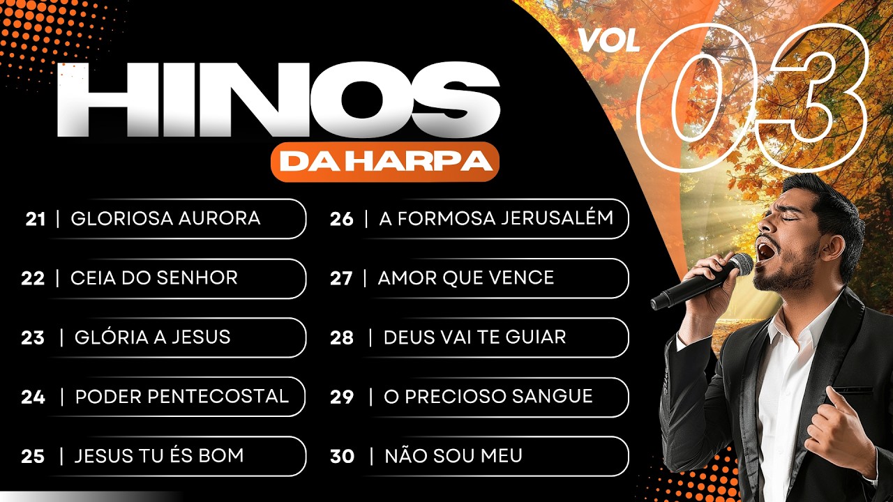 10 Hinos da Harpa Cristã em Versão Worship, Louvor e Adoração (21-30)