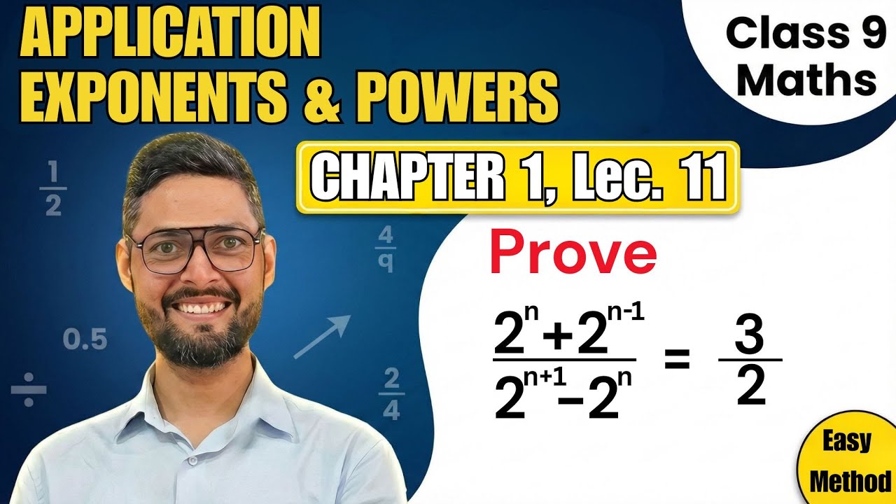 Applications Of Exponents & Powers Class 9th Ch-01 | Lecture 11