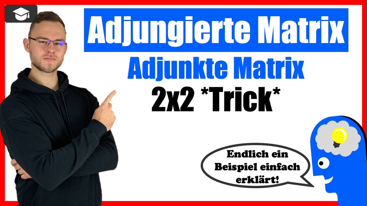 Adjungierte Matrix 2x2 - Adjunkte Matrix 2x2 *Trick*