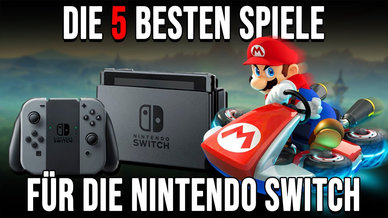 Die 5 besten Spiele für die Nintendo Switch