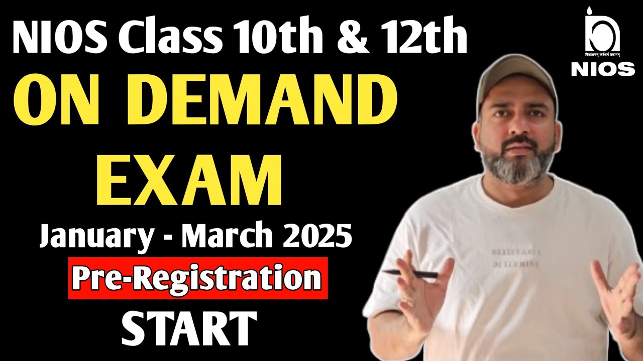 NIOS Class 10th & 12th On Demand Exam Registration || On Demand Exam January - March 2025
