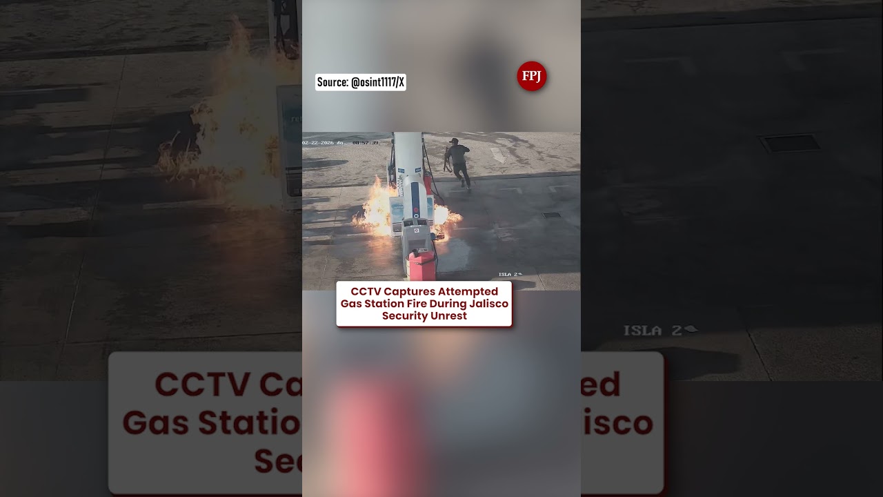 CCTV Shows Attempted Gas Station Arson Amid Security Crisis in Mexico&rsquo;s Jalisco State