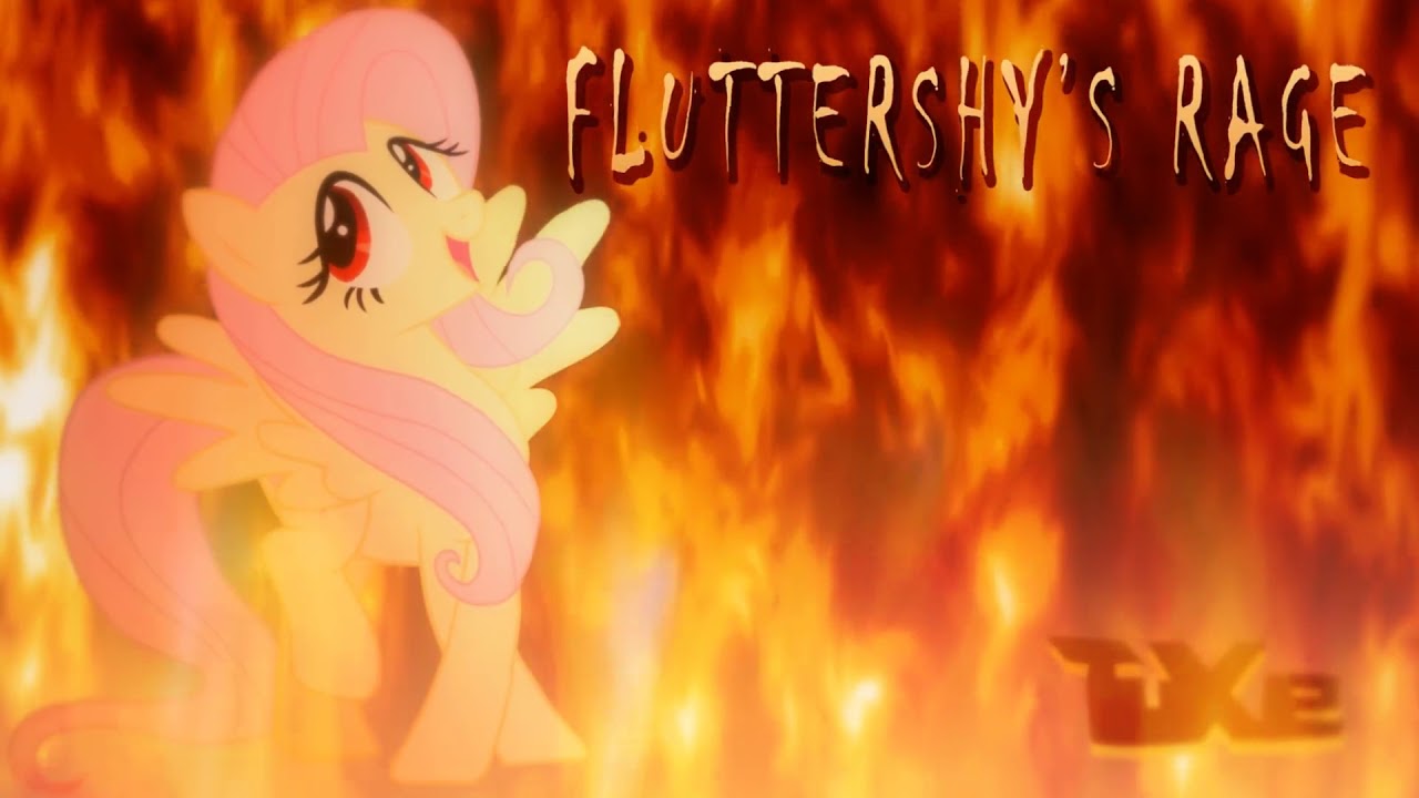 Fluttershy's Rage (REUPLOAD)