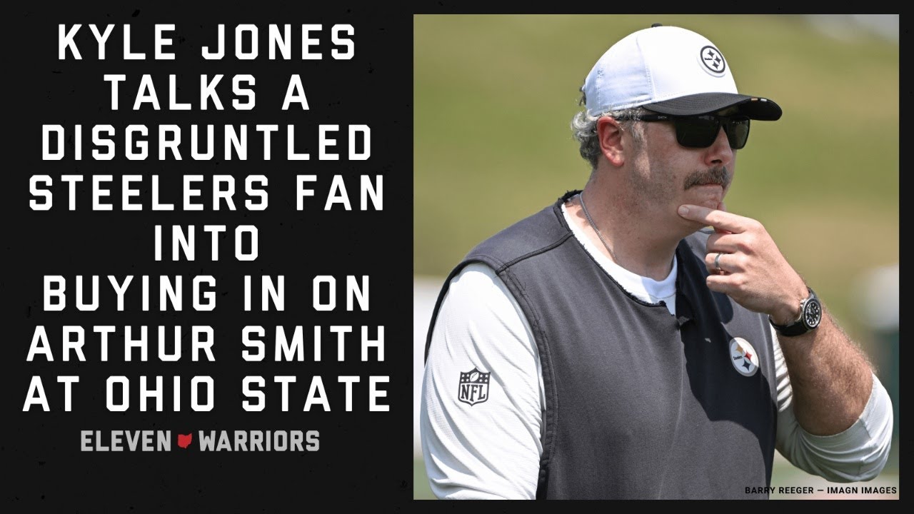 Eleven Dubcast: Kyle Jones Talks Disgruntled Steelers Fan into Buying On Arthur Smith at Ohio State