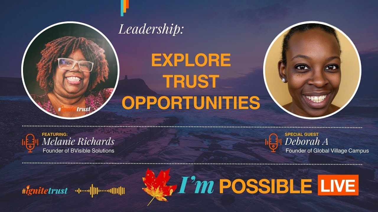 Leadership: Explore Trust Opportunities
