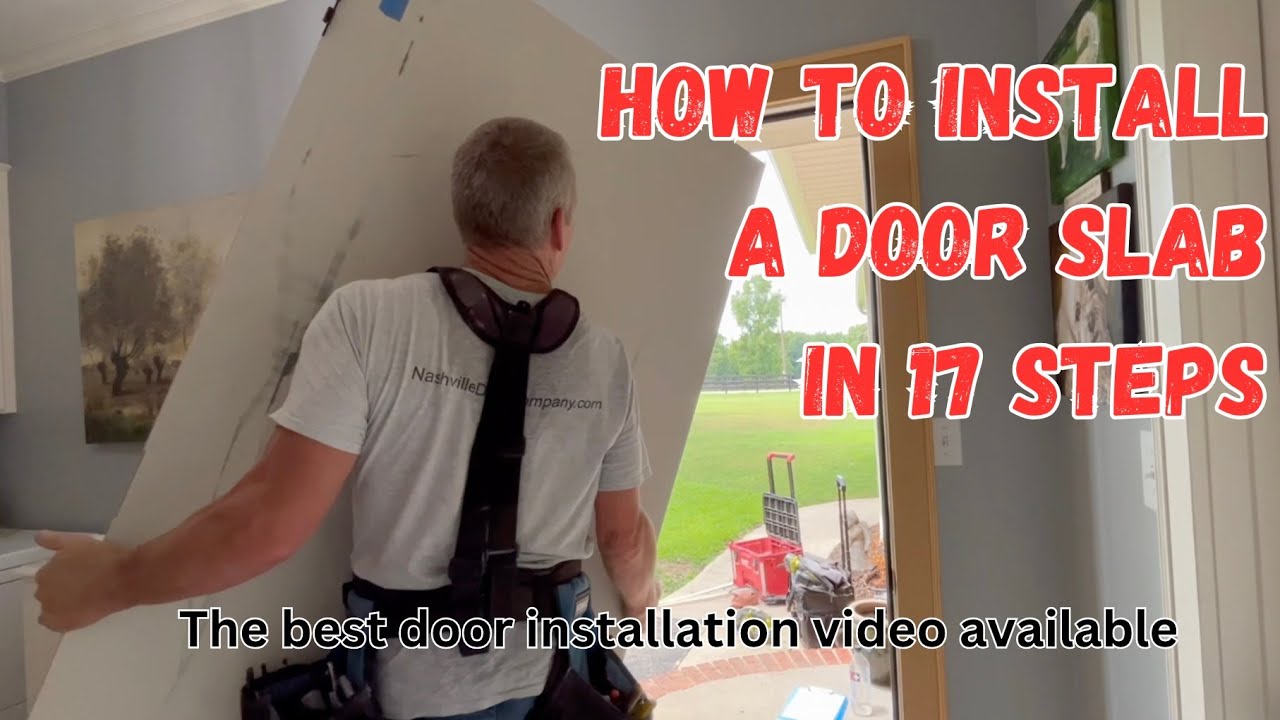How to install a door slab in 17 steps