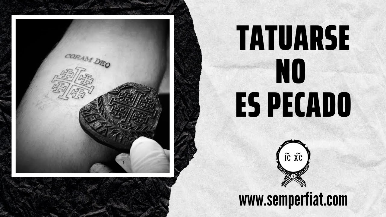 Tatuarse NO es pecado