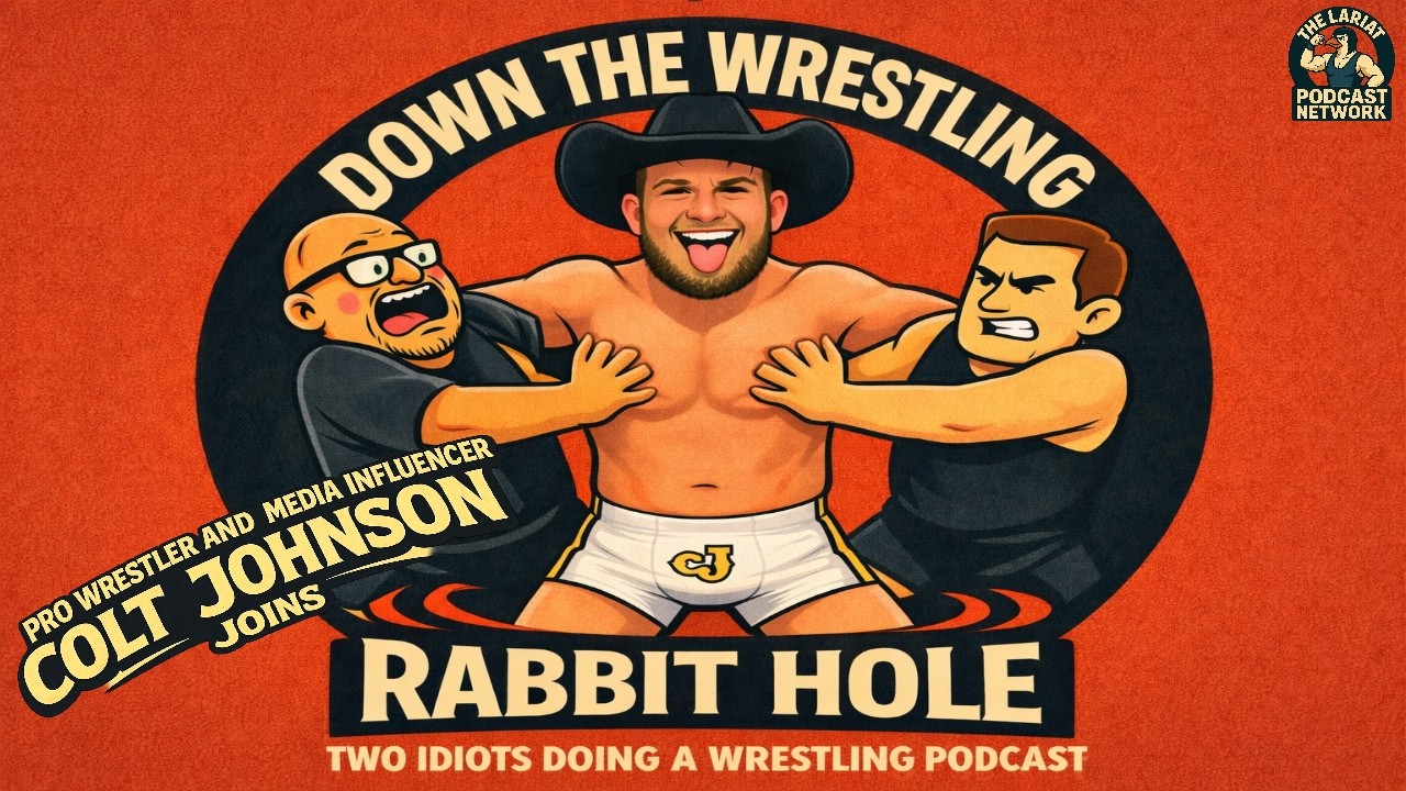 Down the Wrestling Rabbit Hole is joined by COLT JOHNSON And Somehow, We NEVER Mention BARRY WYNDAM!