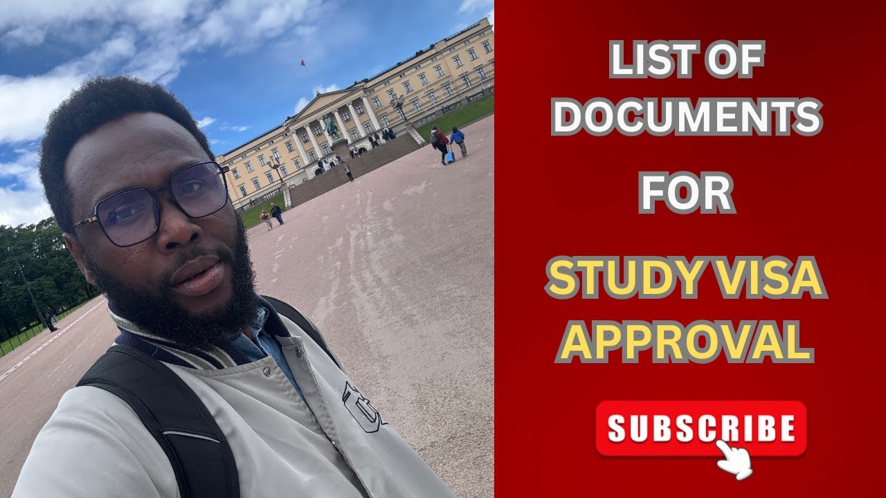 List of documents for study visa approval