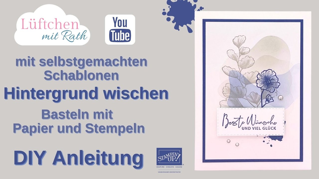 Hintergrund gestalten mit Schablonen selbstgemacht | Stampin Up