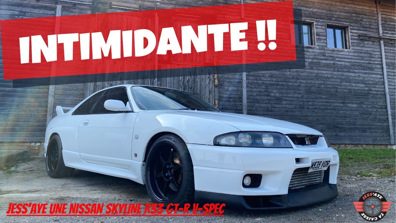 CETTE SKYLINE R33 GT-R V-SPEC M'INTIMIDE !!! ET JE KIFFE !!