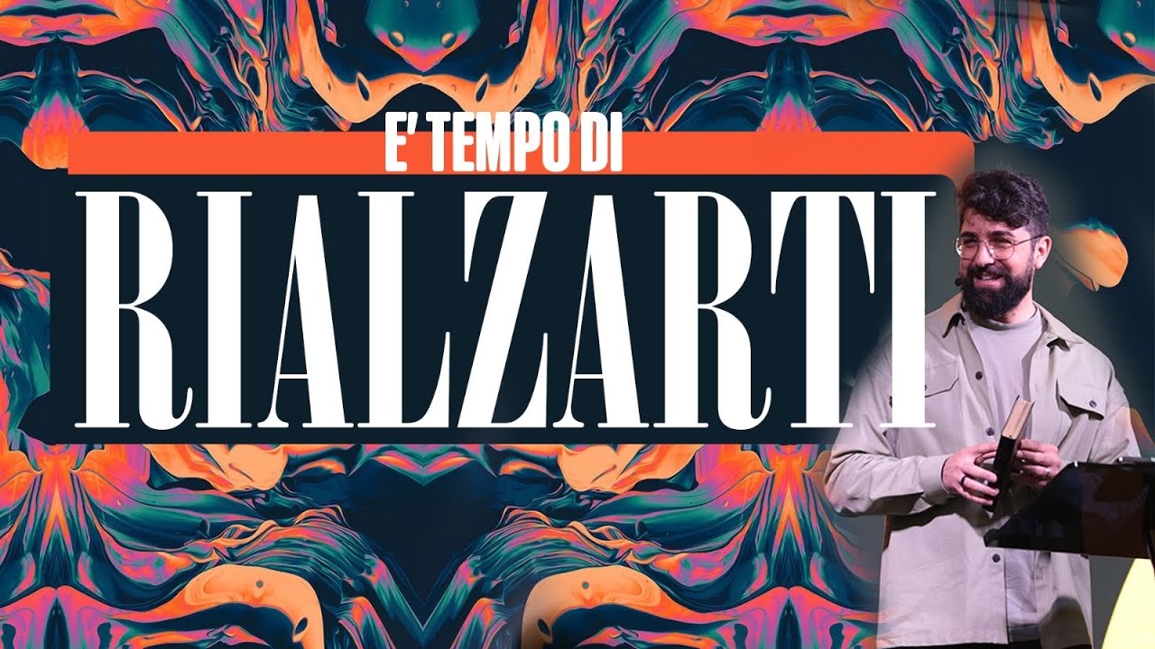E' tempo di rialzarti - Past. Umberto Nettuno