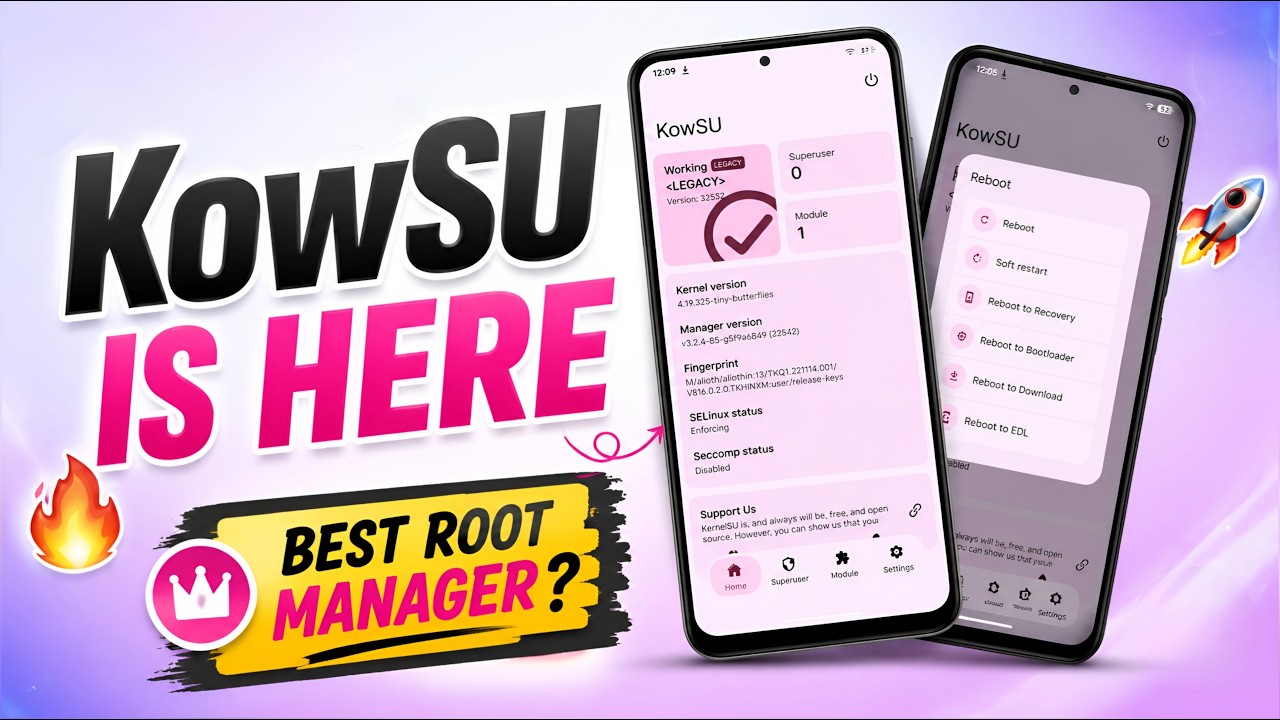 🔥 KowSU is HERE! The Best KernelSU Fork to ROOT Android in 2026? 🤯