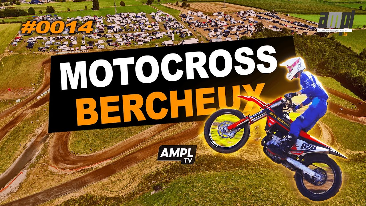 Motocross de BERCHEUX – Débutants, Juniors & Inters en ACTION ! 🏁 | AMPL TV