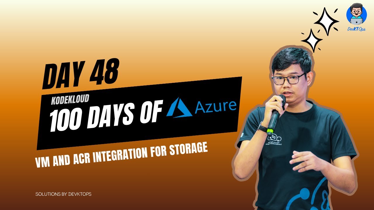 Day48: VM and ACR Integration for Storage (KodeKloud: Azure)#100daysofAzure #burmesetech