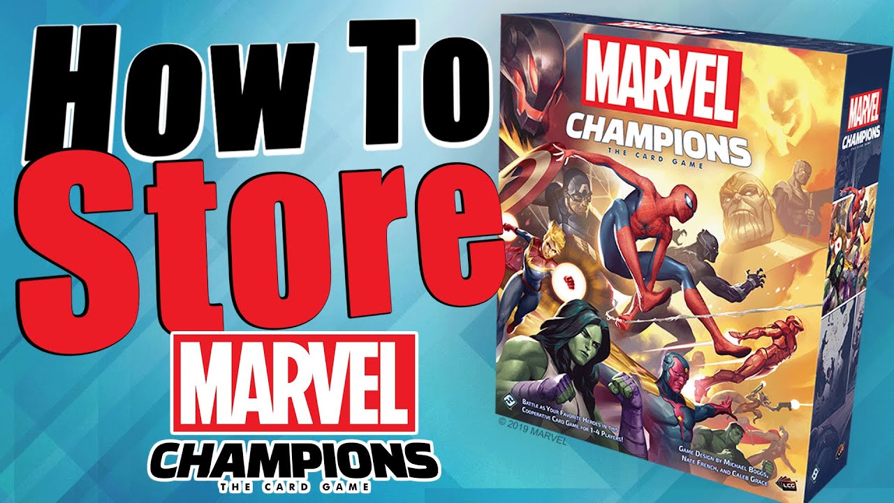 How to Store Marvel Champions!