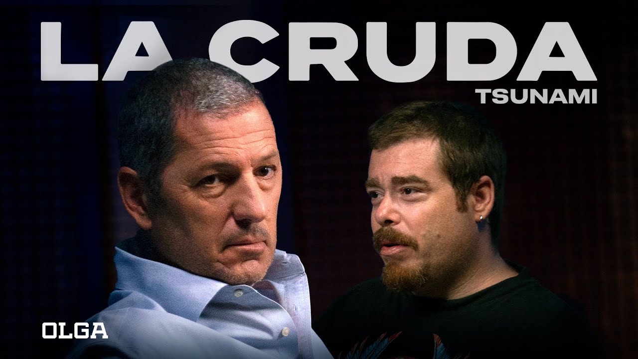 TSUNAMI | LA CRUDA #26 con MIGUE GRANADOS