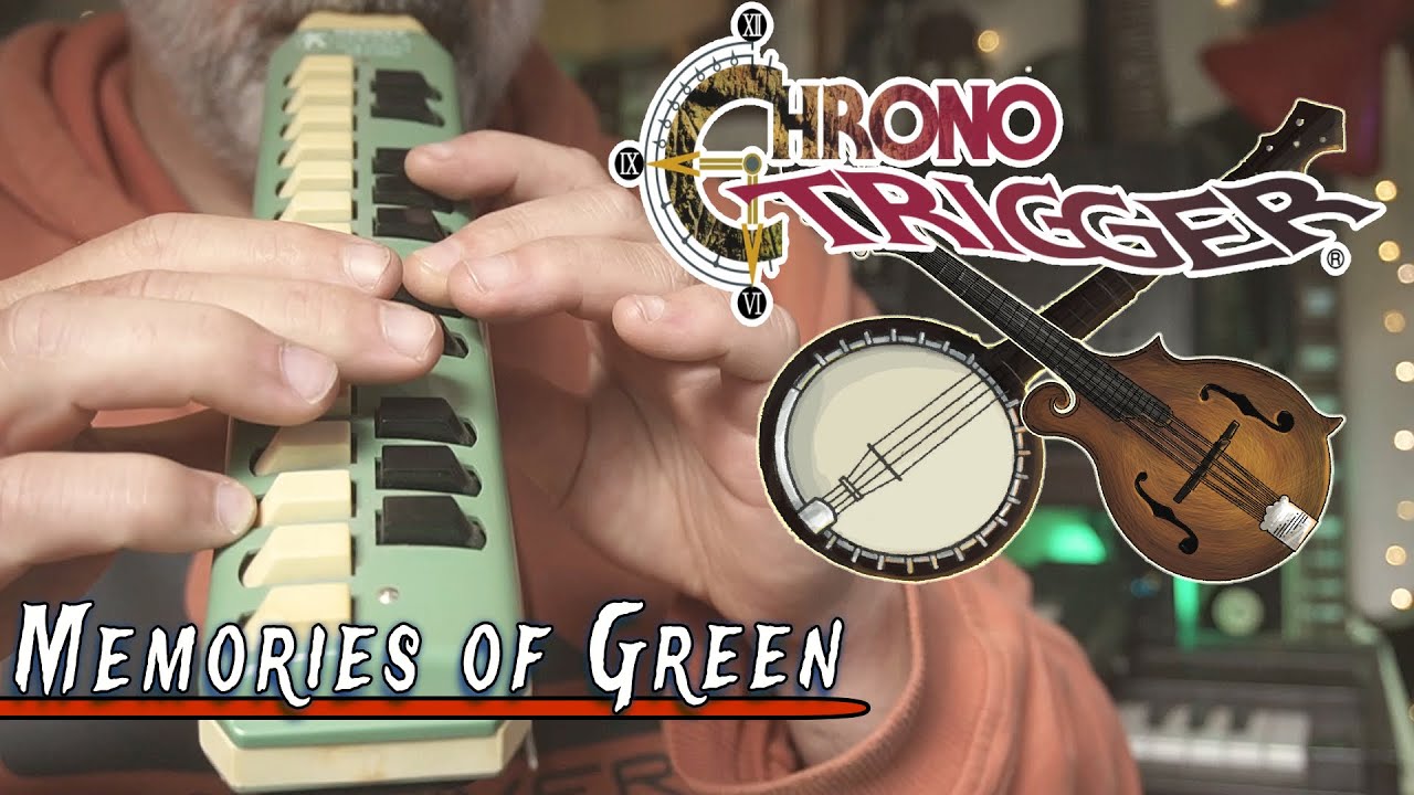 Chrono Trigger - Memories of Green