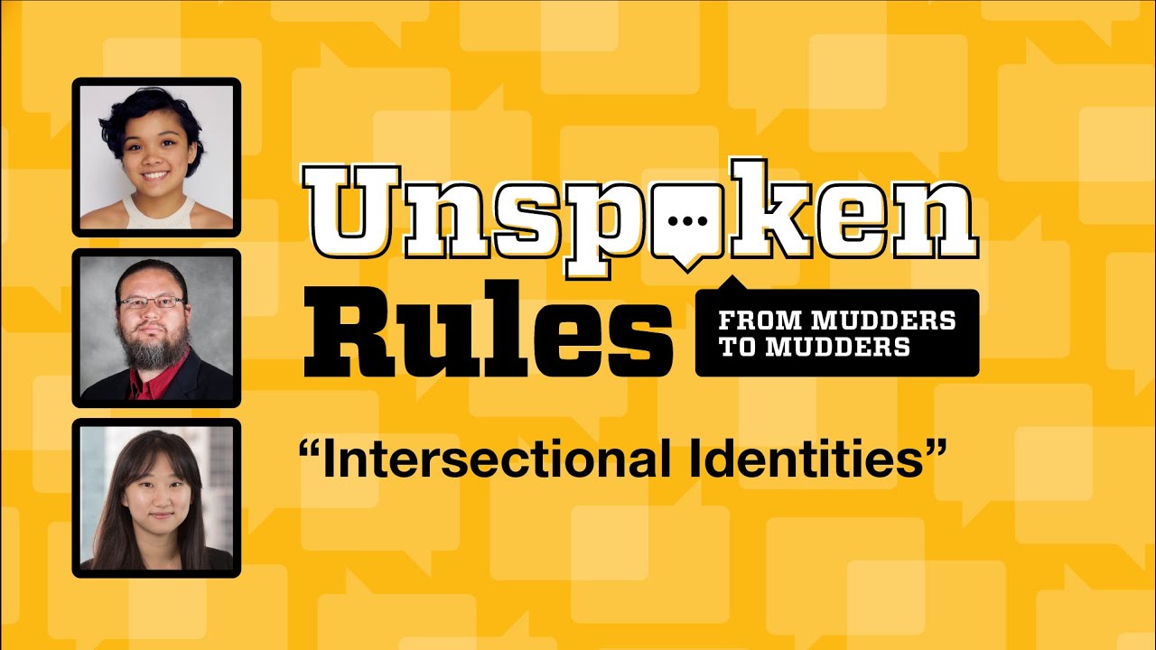 Unspoken Rules from Mudders to Mudders: Intersectional Identities