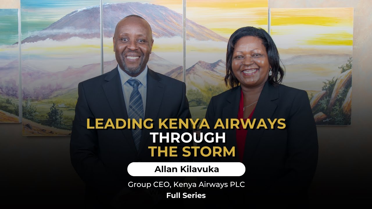 From Turbulence to Transformation | Allan Kilavuka, the Group CEO of Kenya Airways PLC