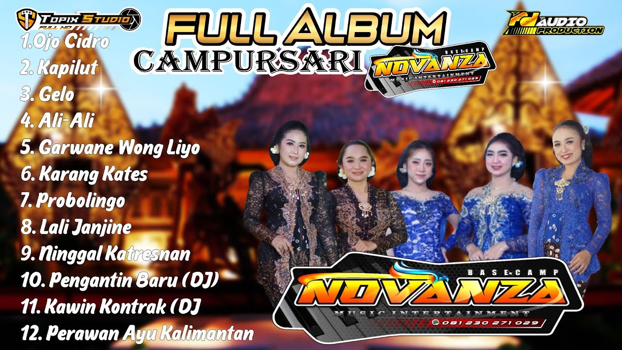 FULL ALBUM  CAMPURSARI NOVANZA - PD AUDIO - TOPIX STUDIO