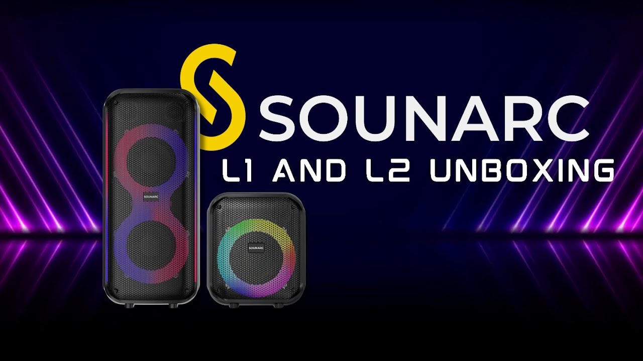SOUNARC L1 and L2 Unboxing & Sound Check #SOUNARC #PARTYSPEAKER #PortableSpeaker #Tronsmart
