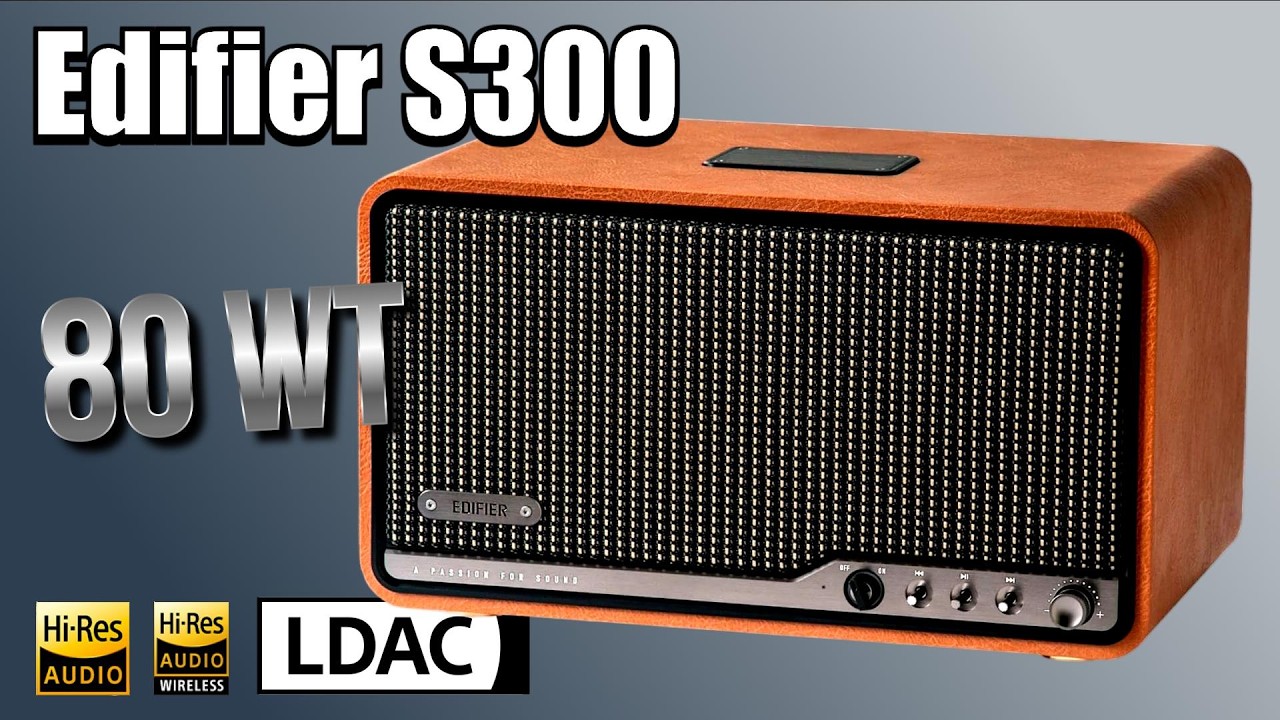 Обзор Edifier S300  Колонка для тех, кто понимает в качественном звуке! Взрослое Hi-Res звучание!