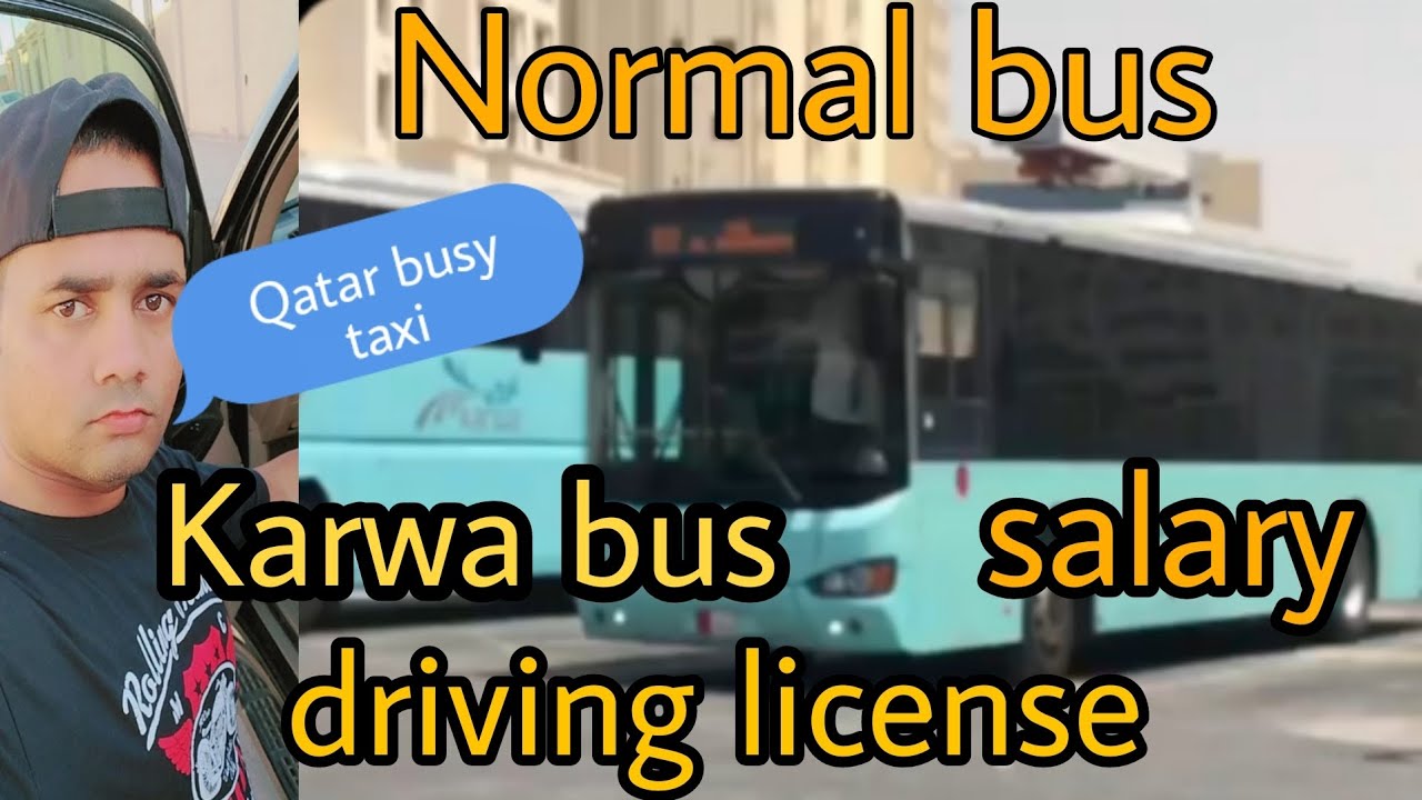 qatar Karwa bus taxi normal bus driver license