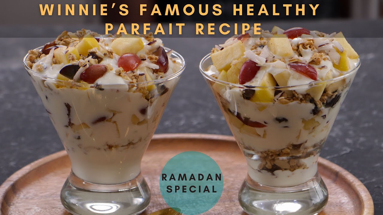 Winnie&rsquo;s Famous Healthy Parfait Recipe - Zeelicious Foods