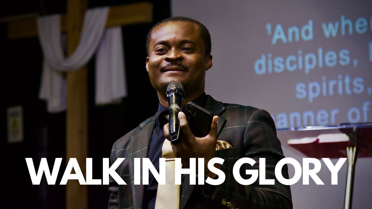 How to Walk in the Tangible Glory of the Lord | Pastor Evans Gyimah