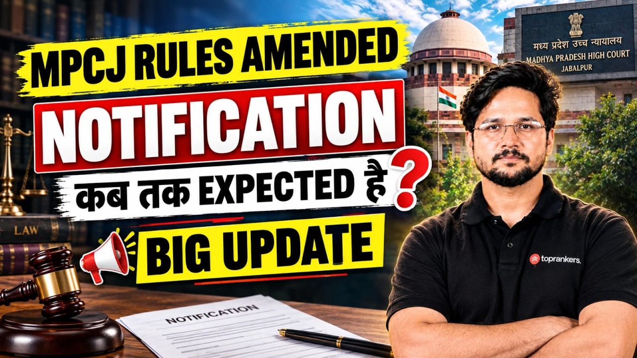 MP Judiciary Aspirants Alert: MP Civil Judge Exam Rules aur Notification Update