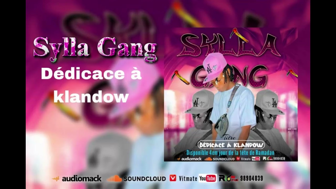 Sylla gang _-_dédicace à klandow_prod by HP one the beat