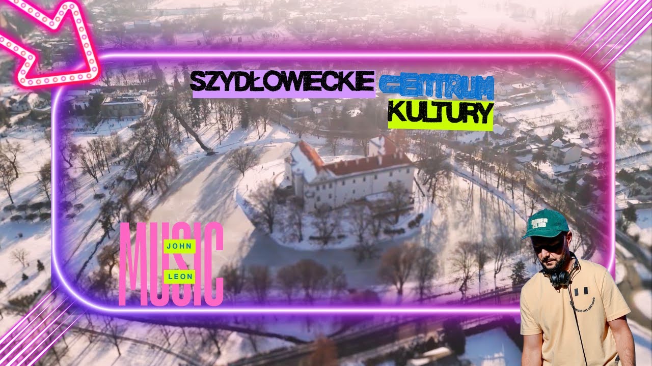 DJ SET II ELECTRONIC MUSIC II Szydłowieckie Centrum Kultury II JOHN LEON