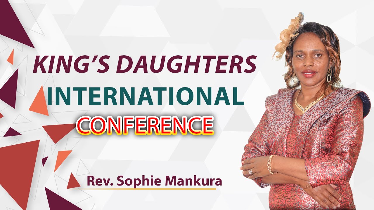 KING'S DAUGHTER'S CONFERENCE 2025 ||THE IMPACT OF SPIRITUAL DISCIPLINE || Rev. Sophie Mankura