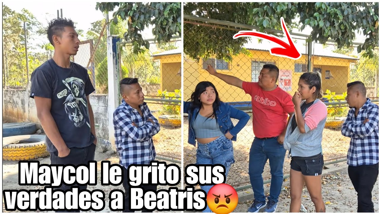 Yo tener hijos con mujeres borrachas no quiero le Grito maycol a Beatris en su cara😱