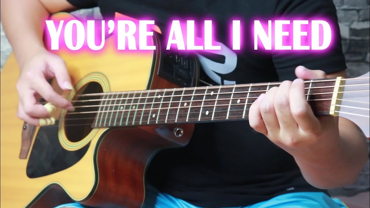 You're All I Need (Fingerstyle Guitar Cover) With May Sabit Sa Adlib haha