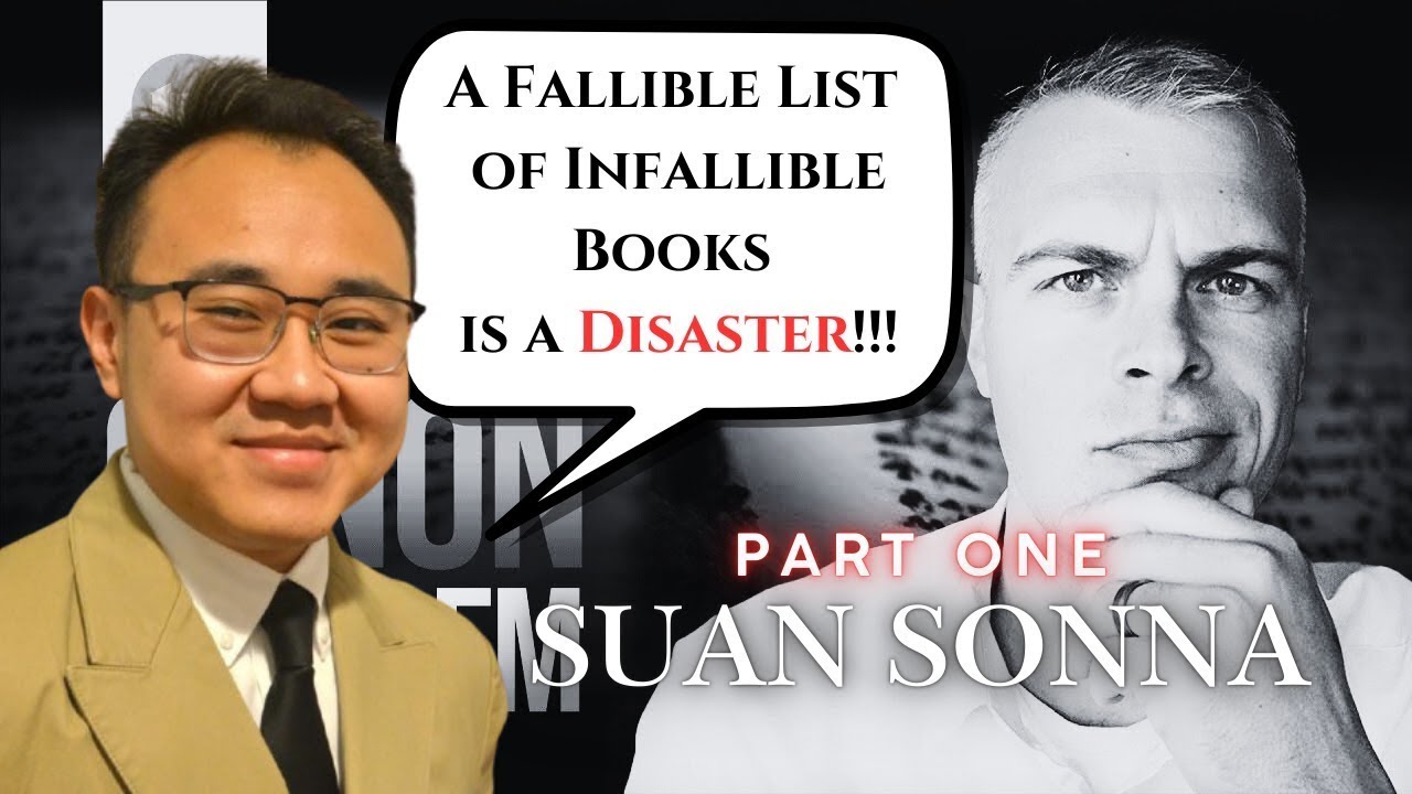 The Roman Catholic Canon Problem - A Response to Suan Sonna