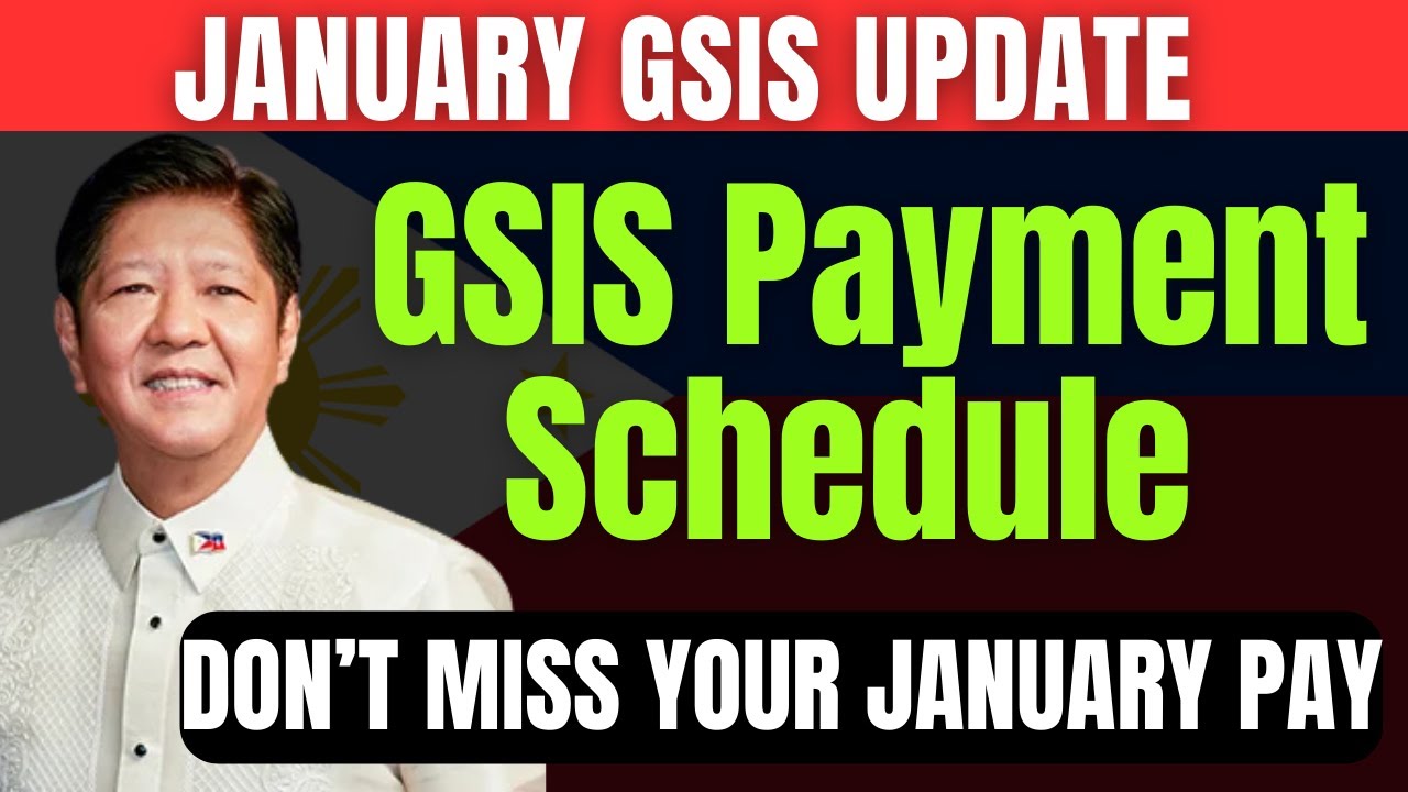January GSIS Payment Schedule: What Retirees Need to Know NOW