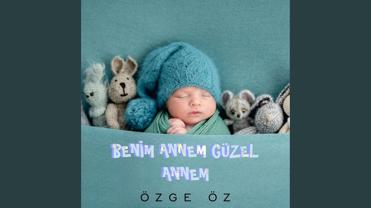 Benim Annem G&uuml;zel Annem