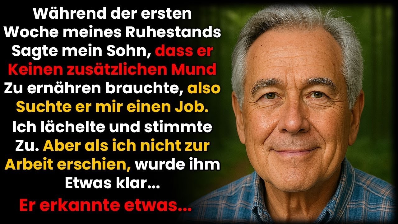 „Ich will kein zusätzliches Maul stopfen“, sagte mein Sohn  Er fand mir Arbeit  Ich lächelte